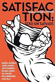 Primary photo for Satisfaction: Sexo sin tapujos