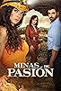 Primary photo for Minas de pasión