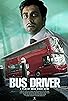Primary photo for Bus Driver Primary photo for Bus Driver
