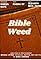 Bible Weed's primary photo