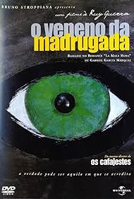 O Veneno da Madrugada (2006) Poster - Movie Forum, Cast, Reviews