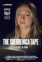 The Srebrenica Tape
