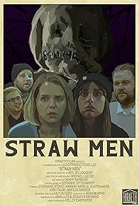 Primary photo for Straw Men Primary photo for Straw Men