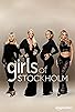 Primary photo for Girls of Stockholm Primary photo for Girls of Stockholm