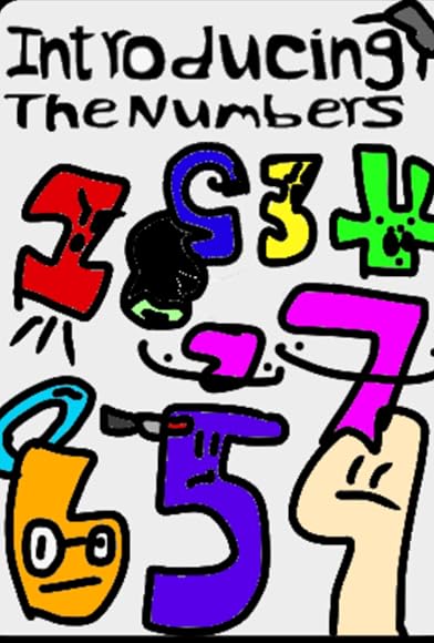 Primary photo for Introducing the Numbers Primary photo for Introducing the Numbers