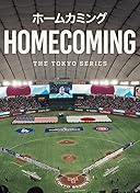 Homecoming: The Tokyo Series