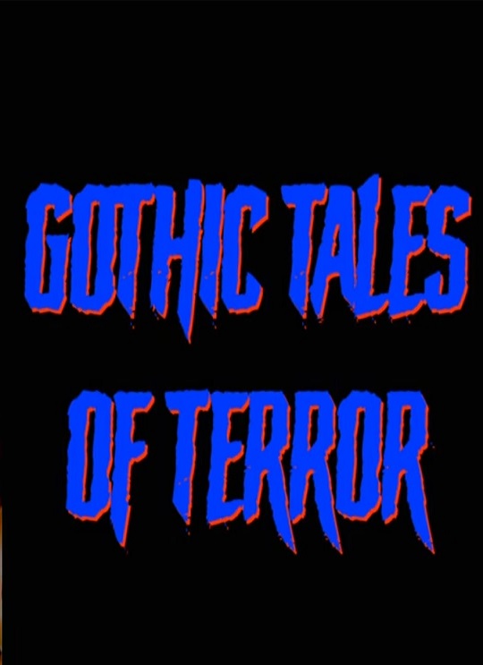 Gothic Tales of Terror
