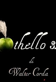 Primary photo for Othello 3.0