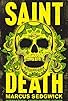 Primary photo for Saint Death Primary photo for Saint Death
