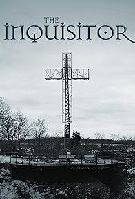 Primary photo for The Inquisitor