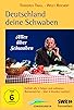 Primary photo for Deutschland, deine Schwaben Primary photo for Deutschland, deine Schwaben