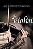 Primary photo for The Violin Primary photo for The Violin