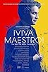 Primary photo for ¡Viva Maestro! Primary photo for ¡Viva Maestro!