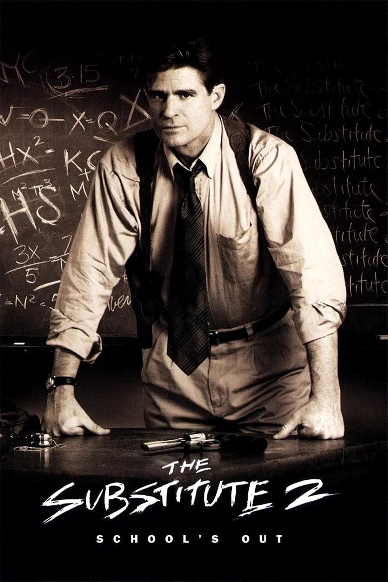 Poster of The Substitute 2: School's Out