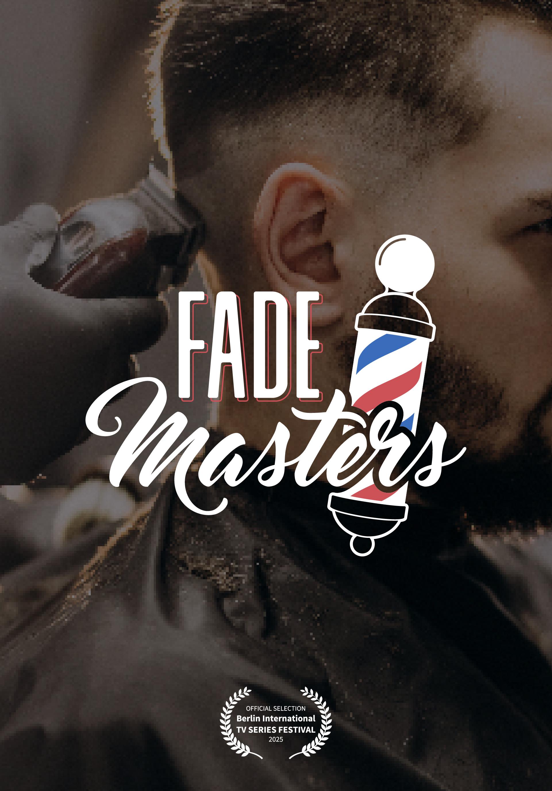 Fade Masters