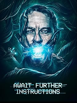 Poster of Await Further Instructions