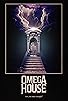 Primary photo for Omega House