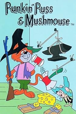 Poster of Punkin' Puss & Mushmouse