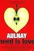 Primary photo for Aulnay Need Is Love Primary photo for Aulnay Need Is Love