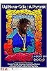 Primary photo for Uyi Nosa-Odia: A Portrait Primary photo for Uyi Nosa-Odia: A Portrait