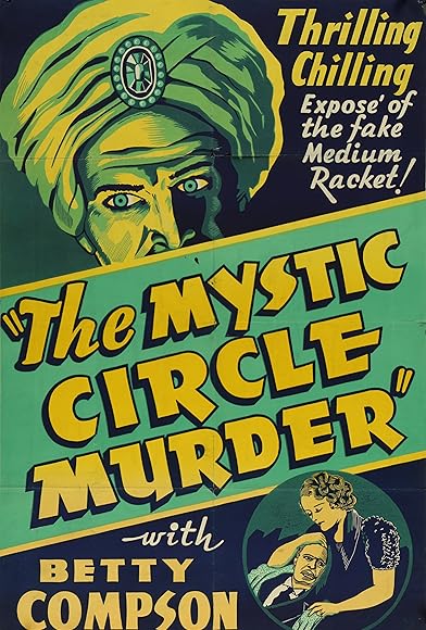 Primary photo for The Mystic Circle Murder Primary photo for The Mystic Circle Murder