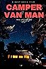 Primary photo for Camper Van Man Primary photo for Camper Van Man