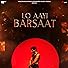 Primary photo for Darshan Raval: Lo Aayi Barsaat Primary photo for Darshan Raval: Lo Aayi Barsaat