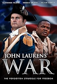 Primary photo for John Laurens' War Primary photo for John Laurens' War