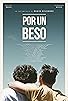 Primary photo for Por un beso Primary photo for Por un beso