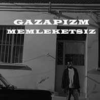 Primary photo for Gazapizm: Memleketsiz