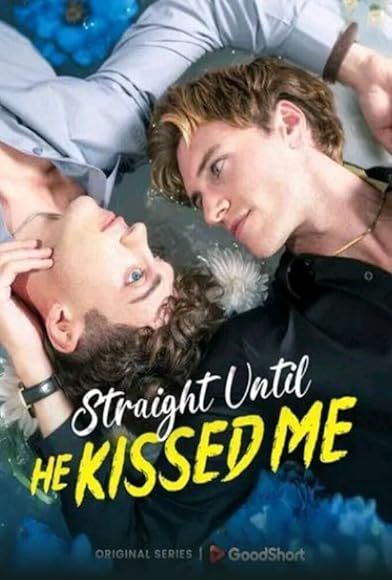 Primary photo for Straight Until He Kissed Me Primary photo for Straight Until He Kissed Me