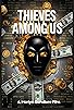 Primary photo for Thieves Among Us Primary photo for Thieves Among Us