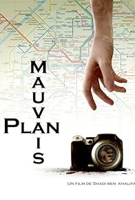 Primary photo for Mauvais Plan