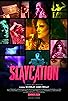 Primary photo for Slaycation Primary photo for Slaycation