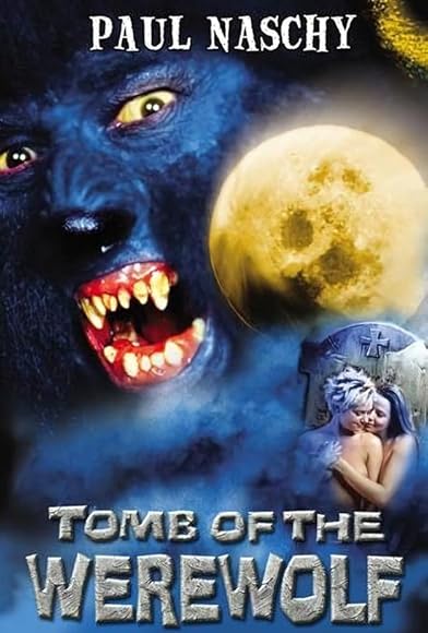 Primary photo for Tomb of the Werewolf Primary photo for Tomb of the Werewolf