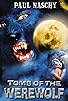 Primary photo for Tomb of the Werewolf Primary photo for Tomb of the Werewolf