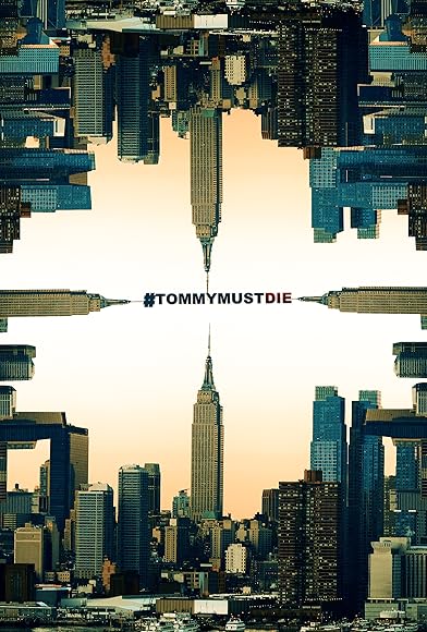 Primary photo for #Tommymustdie Primary photo for #Tommymustdie