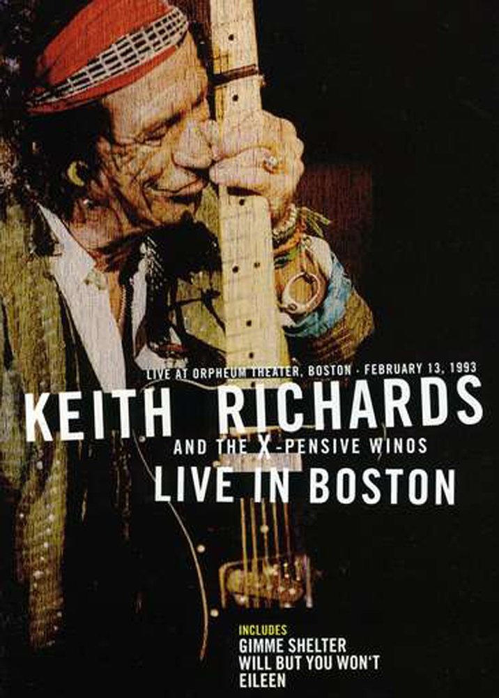 洋楽 KEITH RICHARDS AND THE X-PENSIVE WINOS Keith Richards and the X-Pensive Winos: Live in Boston