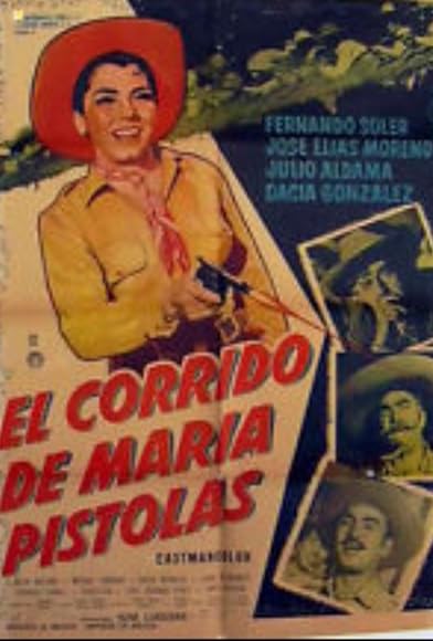 Primary photo for El corrido de María Pistolas Primary photo for El corrido de María Pistolas