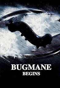 Primary photo for Bugmane Begins