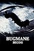 Primary photo for Bugmane Begins