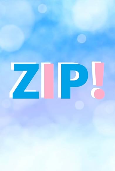 Primary photo for Zip! Primary photo for Zip!