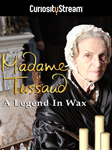 Poster of Madame Tussaud: A Legend in Wax