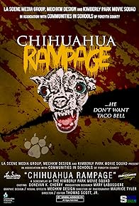 Primary photo for Chihuahua Rampage Primary photo for Chihuahua Rampage