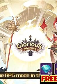Primary photo for Glorious Adventure Primary photo for Glorious Adventure