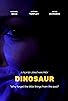 Primary photo for Dinosaur Primary photo for Dinosaur