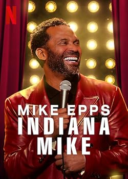 Poster of Mike Epps: Indiana Mike