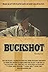 Primary photo for Buckshot Primary photo for Buckshot