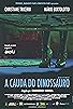 Primary photo for A Cauda do Dinossauro