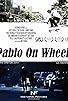 Primary photo for Pablo on Wheels